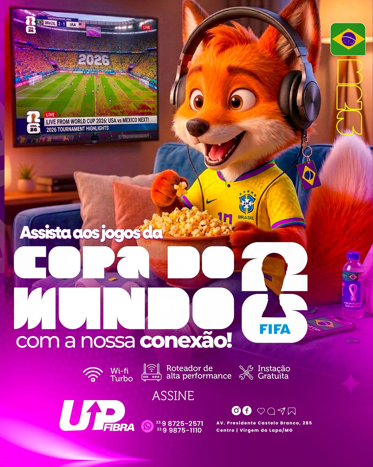 Arte UP Fibra Copa do Mundo com a nossa conexão