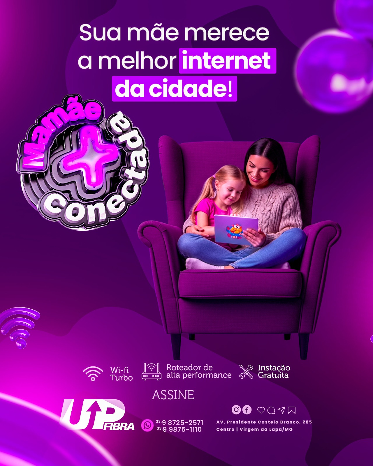 Arte UP Fibra mãe conectada